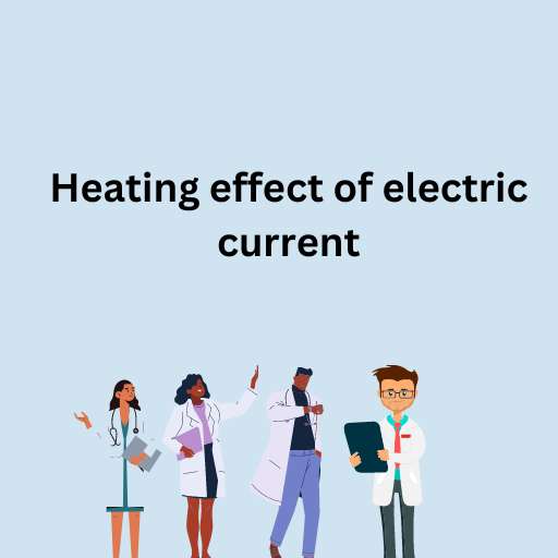 Heating effect of electric current